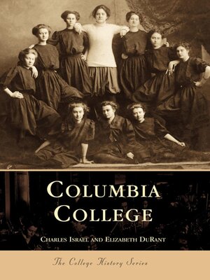 cover image of Columbia College